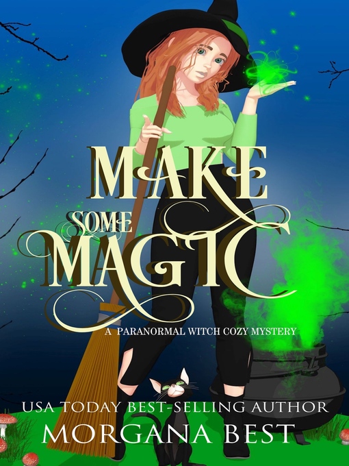 Title details for Make Some Magic by Morgana Best - Available